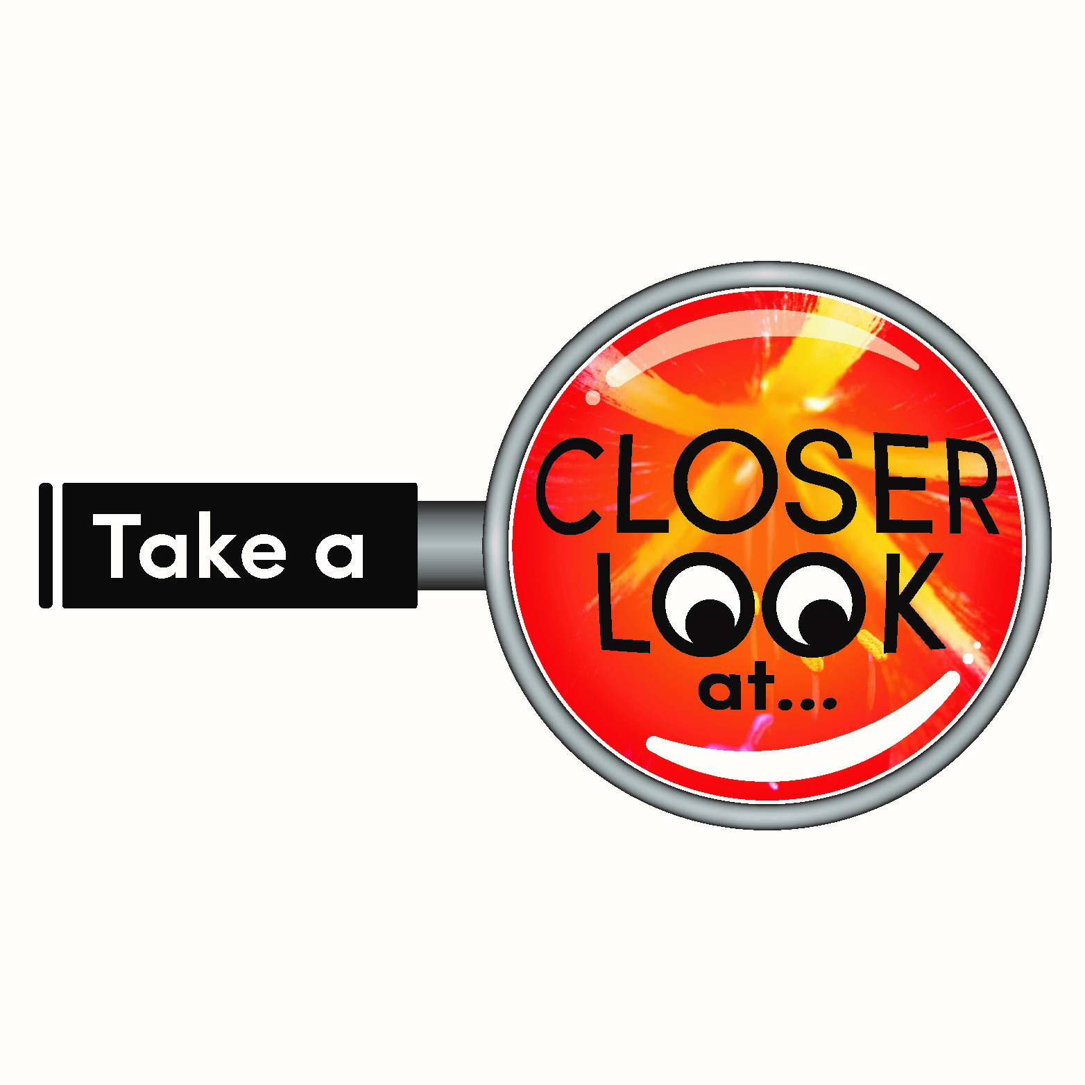 Take A Closer Look
